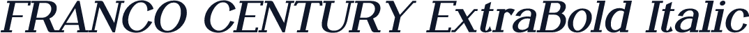 FRANCO CENTURY ExtraBold Italic