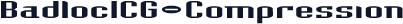 BadlocICG-Compression