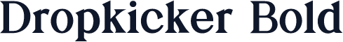 Dropkicker Bold
