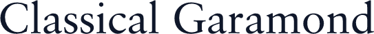 Classical Garamond