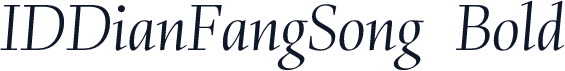IDDianFangSong Bold