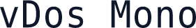 vDos Mono