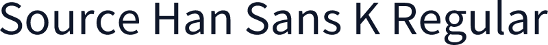 Source Han Sans K Regular