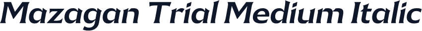 Mazagan Trial Medium Italic