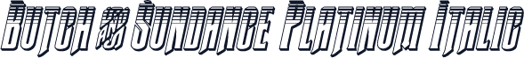 Butch & Sundance Platinum Italic