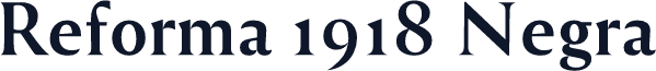 Reforma 1918 Negra