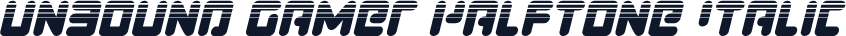 Unbound Gamer Halftone Italic