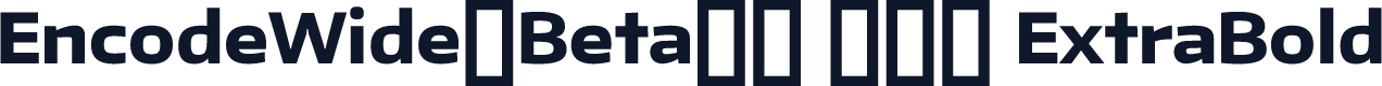EncodeWide-Beta29 800 ExtraBold
