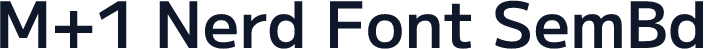 M+1 Nerd Font SemBd