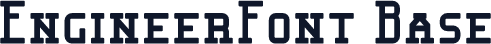 EngineerFont Base