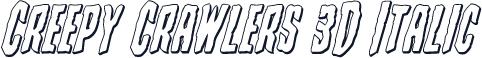 Creepy Crawlers 3D Italic