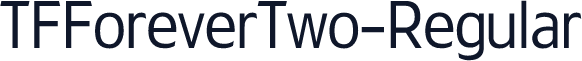 TFForeverTwo-Regular