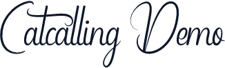 Catcalling Demo