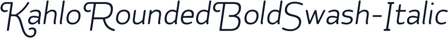 KahloRoundedBoldSwash-Italic