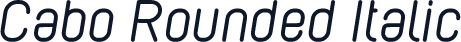 Cabo Rounded Italic