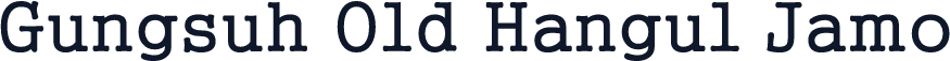 Gungsuh Old Hangul Jamo