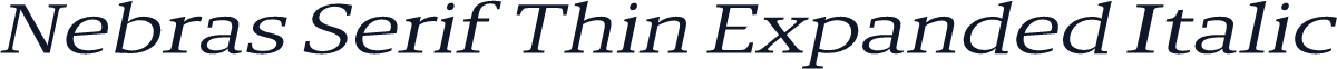 Nebras Serif Thin Expanded Italic