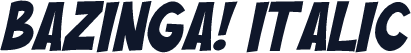 Bazinga! Italic