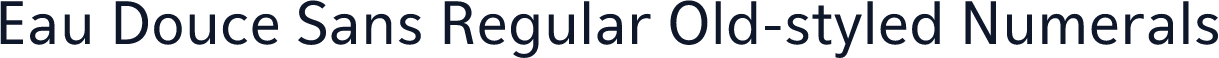 Eau Douce Sans Regular Old-styled Numerals