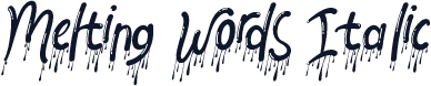Melting Words Italic