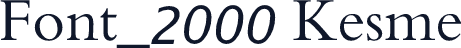 Font_2000 Kesme