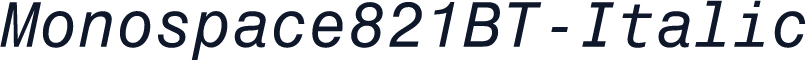 Monospace821BT-Italic