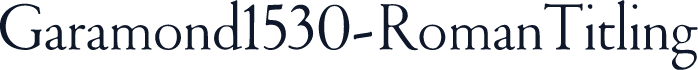 Garamond1530-RomanTitling