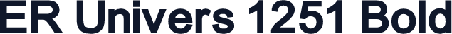 ER Univers 1251 Bold