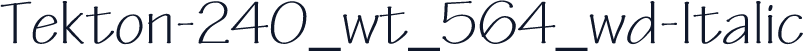 Tekton-240_wt_564_wd-Italic