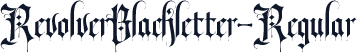 RevolverBlackletter-Regular