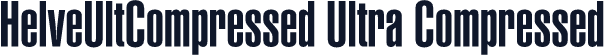 HelveUltCompressed Ultra Compressed