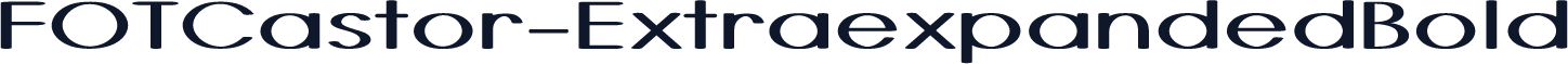 FOTCastor-ExtraexpandedBold