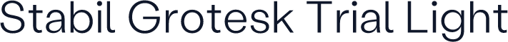 Stabil Grotesk Trial Light