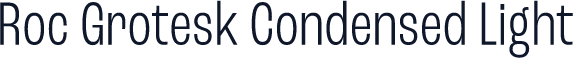Roc Grotesk Condensed Light