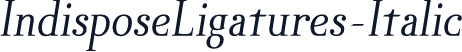 IndisposeLigatures-Italic