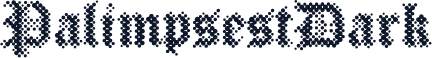 PalimpsestDark