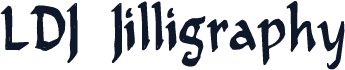 LDJ Jilligraphy