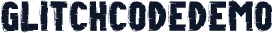GlitchCodeDemo