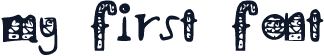 my_first_font___