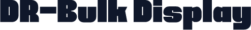DR-Bulk Display