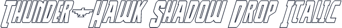 Thunder-Hawk Shadow Drop Italic