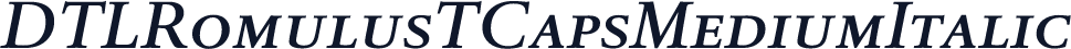 DTLRomulusTCapsMediumItalic