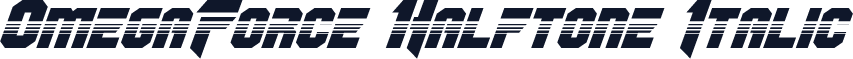 OmegaForce Halftone Italic