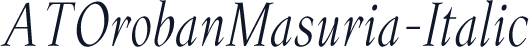 ATOrobanMasuria-Italic