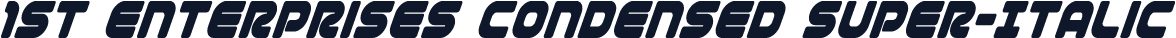 1st Enterprises Condensed Super-Italic