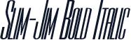 Slim-Jim Bold Italic