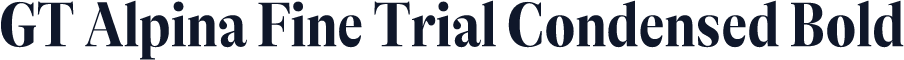 GT Alpina Fine Trial Condensed Bold