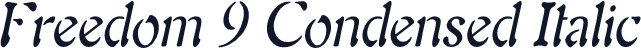Freedom 9 Condensed Italic