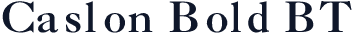 Caslon Bold BT