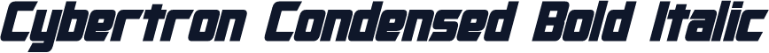 Cybertron Condensed Bold Italic